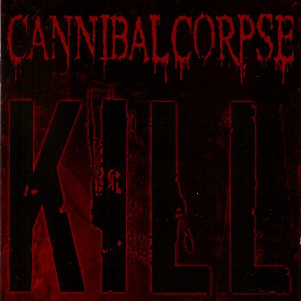 cannibal corpse - kill - slipicase + poster