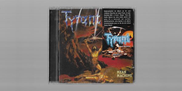 TYRANT - Mean Machine