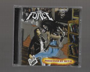 THE FORCE – Possessed by Metal (nova prensagem)