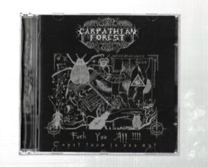 Carpathian Forest ‎– Fuck You All !!!! (Caput Tuum In Ano Est)