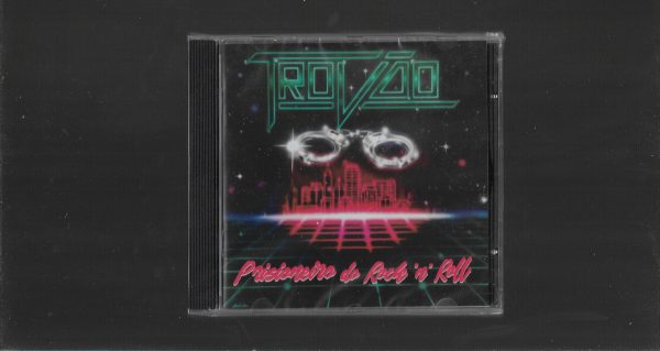 TROVÃO - PRISIONEIRO DO ROCK 'N ROLL