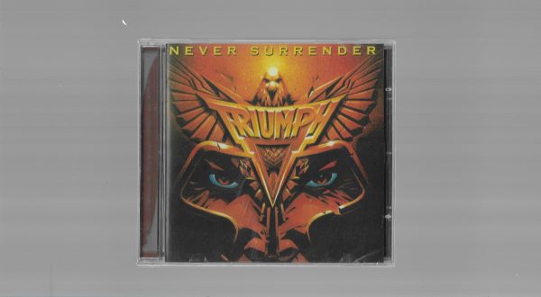 Triumph  ‎– Never Surrender