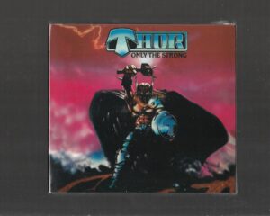 THOR – Only The Strong (CD + DVD Digipack + Poster )