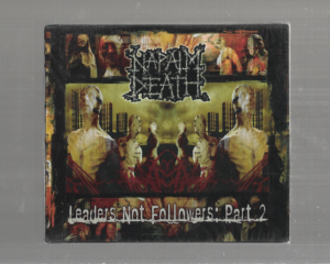Napalm Death – Leaders Not Followers: Part 2 – ( Slipase )