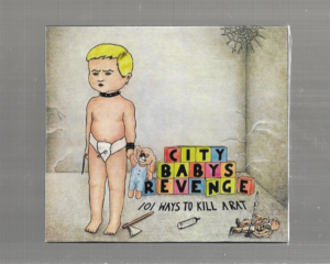 GBH – City Babys Revenge – ( Slipase )