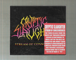 Cryptic Slaughter – Stream Of Consciousness – ( Slipcase )