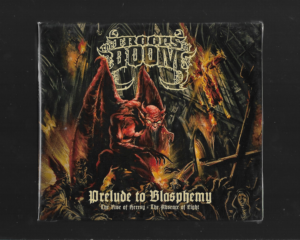 The Troops Of Doom – Prelude To Blasphemy – ( Slipcase )