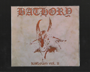 Bathory – Jubileum Volume II – ( Digipack )