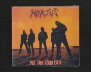 Korzus – Pay For Your Lies – ( Digipack )