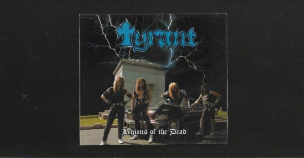 Tyrant – Legions Of The Dead - ( Slipcase )