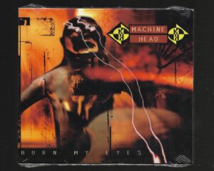 MACHINE HEAD – BURN MY EYES – ( Slipcase )