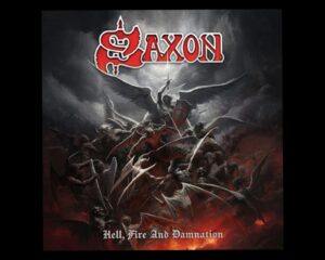 Saxon – Hell, Fire And Damnation