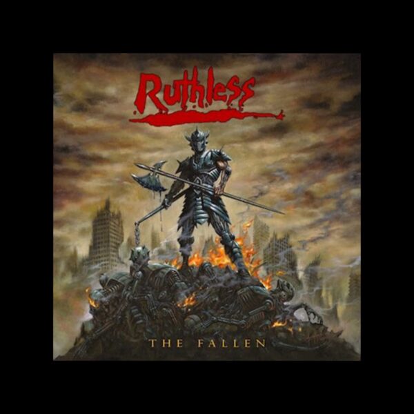 Ruthless – The Fallen