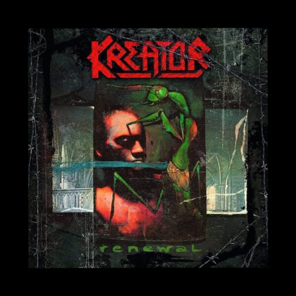 Kreator – Renewal  -  ( Remastered )