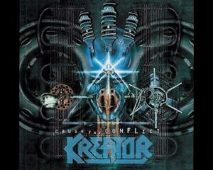 Kreator – Cause For Conflict  –  ( Remastered )